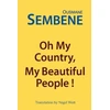 KNYGA Ousmane Sembene Oh My Country, My Beautiful People!
