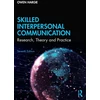KNYGA Owen Hargie Skilled Interpersonal Communication