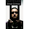KNYGA Oxford Dictionaries Staff Oxford Bookworms Library Factfiles: Level 4: Great Crimes