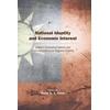 KNYGA P Chow National Identity and Economic Interest