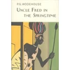 KNYGA P G Wodehouse Uncle Fred In The Springtime