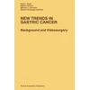 KNYGA P I Reed New Trends in Gastric Cancer