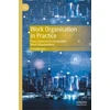 KNYGA P O Bornfelt Work Organisation in Practice