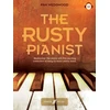 KNYGA Pam Wedgwood Rusty Pianist