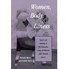 KNYGA Pamela Moss Women, Body, Illness