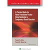 KNYGA Pamela R Jeffries Practical Guide for Nurse Practitioner Faculty Using Simulation in Competency-Based Education