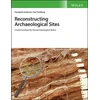 KNYGA Panagiotis Karkanas Reconstructing Archaeological Sites
