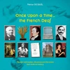 KNYGA Patrice Gicquel Once upon a time... The french deaf