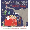 KNYGA Patricia Cleveland Peck You Can't Let an Elephant Pull Santa's Sleigh