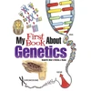 KNYGA Patricia J Wynne My First Book About Genetics