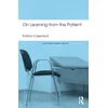 KNYGA Patrick Casement On Learning from the Patient