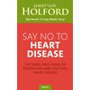 KNYGA Patrick Holford Say No To Heart Disease