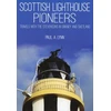 KNYGA Paul A Lynn Scottish Lighthouse Pioneers