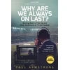 KNYGA Paul Armstrong Why Are We Always On Last?