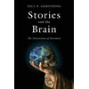 KNYGA Paul B Armstrong Stories and the Brain