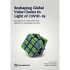 KNYGA Paul Brenton Reshaping Global Value Chains in Light of COVID-19