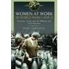 KNYGA Paul Chrystal Women at Work in World Wars I and II