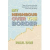 KNYGA Paul Doe My Neighbour over the Border