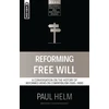 KNYGA Paul Helm Reforming Free Will