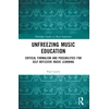 KNYGA Paul Louth Unfreezing Music Education