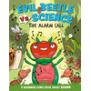 KNYGA Paul Mason Evil Beetle Versus Science: The Alarm Call, A Science Comic Book About Sound