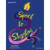 KNYGA Paul Mason Readerful Independent Library: Oxford Reading Level 17: Spark to Skyglow