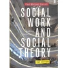 KNYGA Paul Michael Garrett Social Work and Social Theory