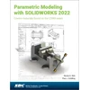 KNYGA Paul Schilling Parametric Modeling with SOLIDWORKS 2022