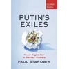 KNYGA Paul Starobin Putin's Exiles
