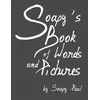 KNYGA Paul W Schmiedel Soapy's Book of Words and Pictures