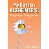 KNYGA Paula De Ronde My Bert Has Alzheimer's