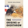 KNYGA Payam Ghalehdar Origins of Overthrow