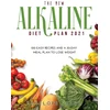 KNYGA Penelope Velez New Alkaline Diet Cookbook 2021