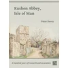 KNYGA Peter Davey Rushen Abbey, Isle of Man