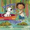 KNYGA Peter Huggins Trosclair &amp; the Alligator