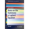 KNYGA Peter Lindqvist Notes on the Stationary p-Laplace Equation