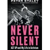 KNYGA Peter Staley Never Silent