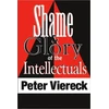KNYGA Peter Viereck Shame and Glory of the Intellectuals
