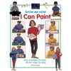 KNYGA Petra Boase Show Me How: I can Play Paint