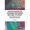 KNYGA Phil Bamber Teacher Education for Sustainable Development and Global Citizenship