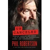 KNYGA Phil Robertson Uncanceled