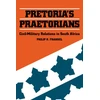 KNYGA Philip H Frankel Pretoria's Praetorians