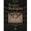 KNYGA Piero Mioli Teatro Comunale di Bologna - The Comunale Theatre in Bologna