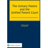 KNYGA Pieter Callens Unitary Patent and the Unified Patent Court
