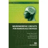 KNYGA Pinaki Mazumder Neuromorphic Circuits for Nanoscale Devices