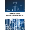 KNYGA Praveen Priyadarshi Remaking Cities