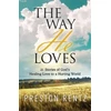 KNYGA Preston Rentz Way He Loves