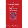 KNYGA R. E. Hope-Simpson Transmission of Epidemic Influenza