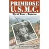 KNYGA R Michael Haigwood Primrose U.S.M.C. First Tour