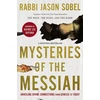 KNYGA Rabbi Jason Sobel Mysteries of the Messiah